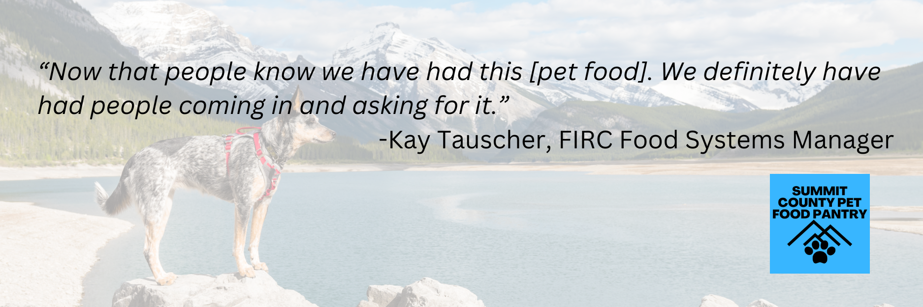 FIRC quote about Summit County Pet Food Pantry